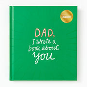 Dad, I Wrote a Book About You - Exclusive